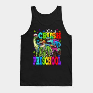 Let's Crush Preschool Monster Truck Dinosaur Back To School Tank Top